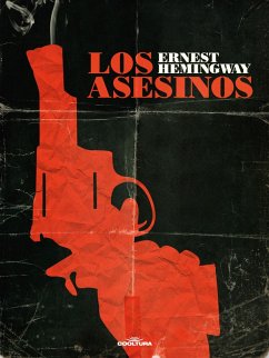 Los asesinos (eBook, PDF) - Hemingway, Ernest