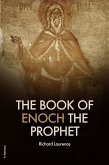 The Book of Enoch the Prophet (eBook, ePUB)