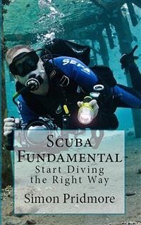 Scuba Fundamental (eBook, ePUB) - Pridmore, Simon