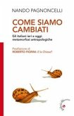 Come siamo cambiati (eBook, ePUB)