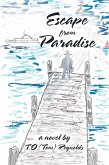 Escape from Paradise (eBook, ePUB) Escape from Paradise (eBook, ePUB)