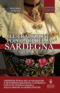 Le tradizioni popolari della Sardegna (eBook, ePUB) - Turchi, Dolores