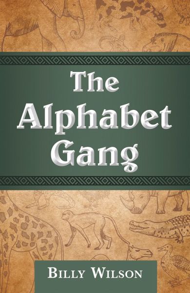 The Alphabet Gang (eBook, ePUB) The Alphabet Gang (eBook, ePUB)