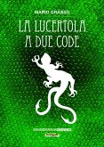 La lucertola a due code (eBook, ePUB)