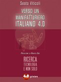 Verso un manifatturiero italiano 4.0. Ricerca, tecnologia e non solo (eBook, ePUB)