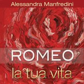 Romeo la tua vita (MP3-Download) Romeo la tua vita (MP3-Download)