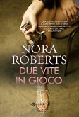 Due vite in gioco (eBook, ePUB)