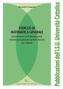 Esercizi di Matematica Generale (eBook, ePUB) - Campaner, Alessandra