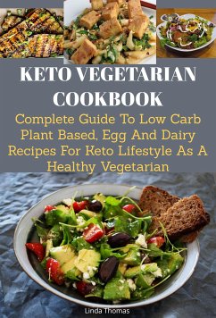 Keto Vegetarian Cookbook (eBook, ePUB) - Thomas, Linda