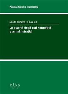 La qualità degli atti normativi e amministrativi (eBook, PDF) - Panizza, Saulle