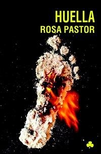 Huella (eBook, PDF) - Pastor Carballo, Rosa