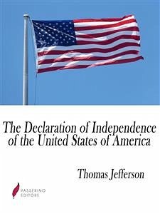 The United States Declaration of Independence (eBook, ePUB) - Jefferson, Thomas