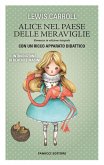 Alice nel paese delle meraviglie. Unico con apparato didattico (eBook, ePUB)