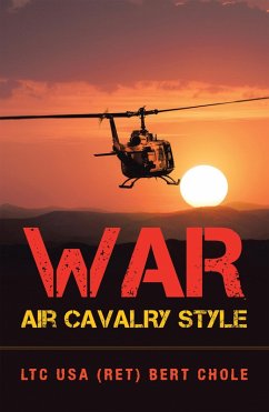 War Air Cavalry Style (eBook, ePUB) - Chole, LTC USA Bert