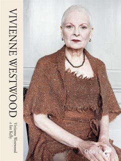 Vivienne Westwood (eBook, ePUB) - Kelly, Ian; Westwood, Vivienne