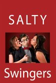 Salty Swingers: Taboo Erotica (eBook, ePUB)