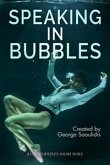 Speaking in Bubbles (eBook, ePUB)