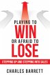 Playing to Win or Afraid to Lose... - Bild 1