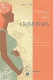 L&quote;energia della gravidanza (eBook, ePUB)