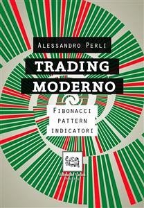 Trading Moderno (eBook, PDF) - Perli, Alessandro