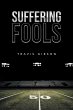 Suffering Fools (eBook, ePUB) - Bild 1