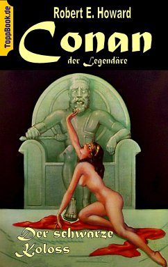 Conan der Legendäre - Howard, Robert E.