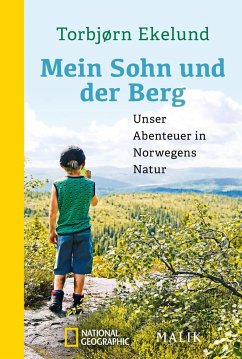 Mein Sohn und der Berg - Ekelund, Torbjørn