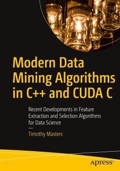 Modern Data Mining Algorithms in C++ and CUDA C - Masters, Timothy