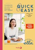 Deliciously Ella. Quick & Easy