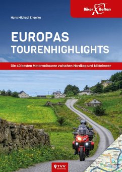 EuropasTourenhighlights - Engelke, Hans M.