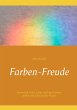 Farben-Freude - Bild 1