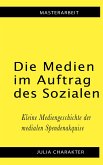 Die Medien im Auftrag des Sozialen