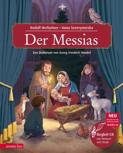 Der Messias (Das musikalische Bilderbuch mit CD und zum Streamen) - Herfurtner, Rudolf