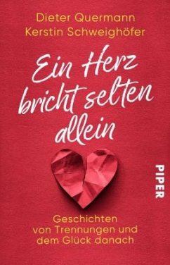 Ein Herz bricht selten allein - Quermann, Dieter;Schweighöfer, Kerstin