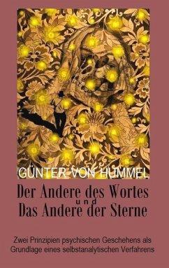 Der Andere des Wortes und das Andere der Sterne - Hummel, Günter von