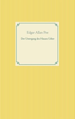 Der Untergang des Hauses Usher - Poe, Edgar Allan