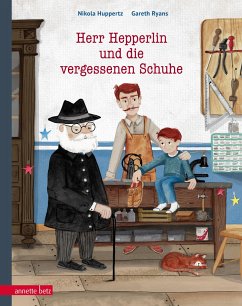 Herr Hepperlin und die vergessenen Schuhe - Huppertz, Nikola