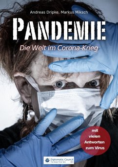 Pandemie - Dripke, Andreas; Miksch, Markus