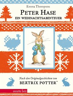 Peter Hase - Ein Weihnachtsabenteuer (Peter Hase): Geschenkbuch-Ausgabe - Thompson, Emma