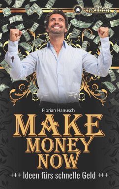 Make Money Now - Hanusch, Florian