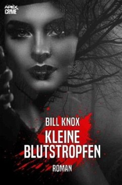 KLEINE BLUTSTROPFEN - Knox, Bill