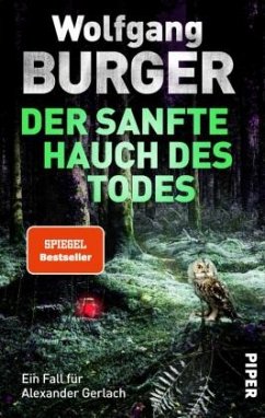 Der sanfte Hauch des Todes / Kripochef Alexander Gerlach Bd.17 - Burger, Wolfgang