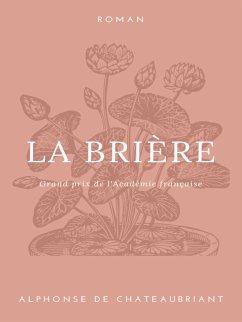 La Brière (eBook, ePUB) - De Chateaubriant, Alphonse