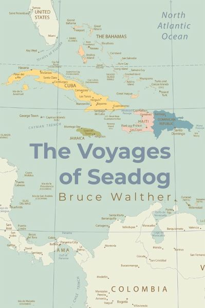 The Voyages of Seadog (eBook, ePUB) The Voyages of Seadog (eBook, ePUB)