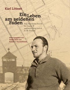 Ein Leben am seidenen Faden (eBook, ePUB) - Littner, Karl