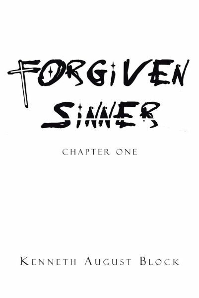 Forgiven Sinner (eBook, ePUB) Forgiven Sinner (eBook, ePUB)