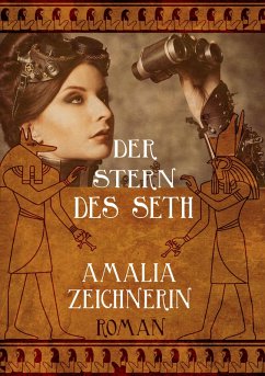 Der Stern des Seth (eBook, ePUB) - Zeichnerin, Amalia