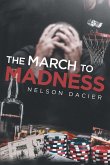The March to Madness (eBook, ePUB)