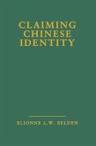 Claiming Chinese Identity (eBook, ePUB)