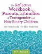 The Reflective Workbook for Parents and... - Bild 1